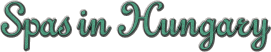Spas in Hungary