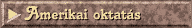Amerikai oktatas